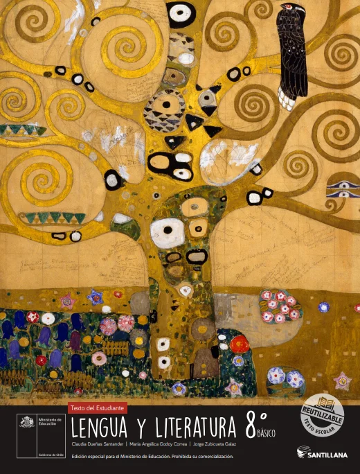 Lengua y Literatura 8º Básico, Santillana, Texto del estudiante