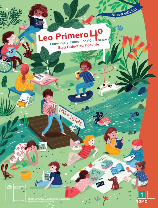 Leo Primero 4° Básico, Guía didáctica del docente Tomo 1. Edición 2024