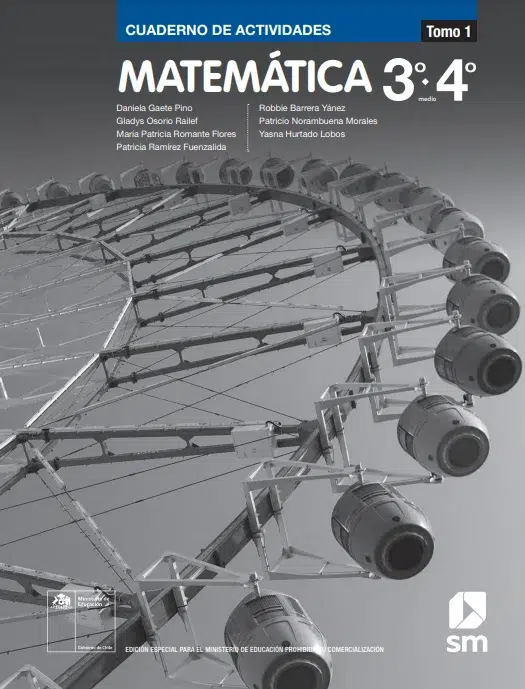 Matemática 3° y 4° Medio, SM, Cuaderno de actividades Tomo 1