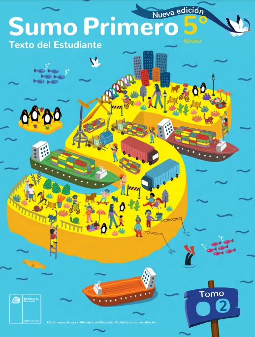 Sumo Primero 5° Básico, Texto del Estudiante Tomo 2. Edición 2024