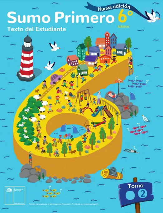 Sumo Primero 6° Básico, Texto del Estudiante Tomo 2. Edición 2024